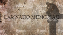 &iquest;Damnatio memoriae?